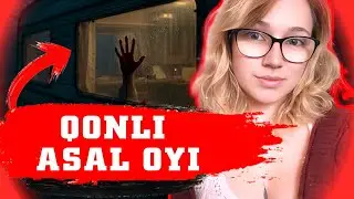 QONLI ASAL OYI YOXUD JASAD BILAN SAYOHAT