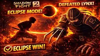 Shadow Fight 2 Eclipse - Lynx Boss Fight: 2 Funny Deaths + 3 NO DAMAGE Wins!
