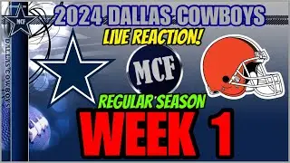 2024 #NFL WEEK 1 ✭ DALLAS #COWBOYS @ CLEVELAND BROWNS: #LIVE #REACTION! 🔥 Play-By-Play Watch Party!