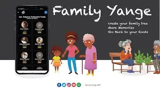 The Best Family App. Lets Reunite our Families and Clans ,Create your Family Tree