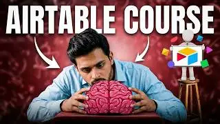 Airtable Tutorial For Beginners | Airtable Course | How to Use Airtable | Learn Airtable AI