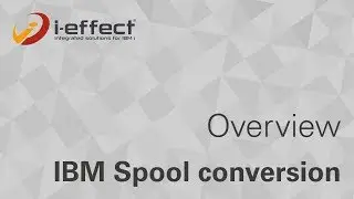 IBM SPOOL conversion • i-effect®
