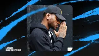 Bryson Tiller Type Beat  2023 - "Exchange"