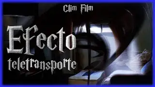 Cómo hacer EFECTO TELETRANSPORTE estilo HARRY POTTER | Como hacer efecto APARICIÓN Harry Potter