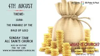 Service at All Saints Church 4th August - 11am