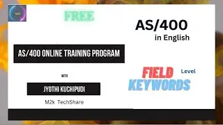 #9. 4 main variety Field Level Keywords in AS/400 - English