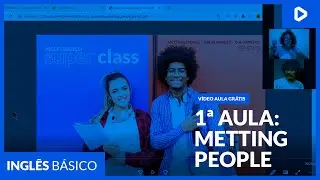 (EINSTEIN) 1ª AULA: METTING PEOPLE