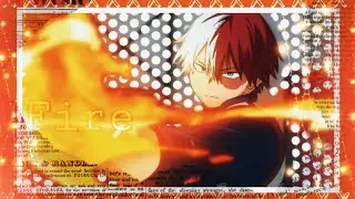 {AMV} ~ Edit ~ Fire
