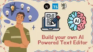 Building an AI Text Editor with Next JS and AI : Create your own writing companion