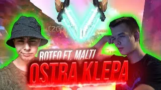 ♫ RoteQ ft. Malti - Ostra Klepa (SPECIAL 2k)