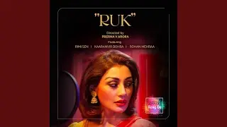 Ruk (Rang De Season 1)