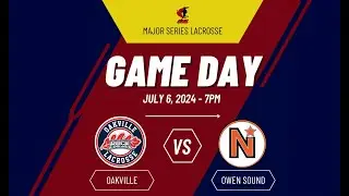 MSL FULL BROADCAST | Oakville Rock vs Owen Sound North Stars | July 6, 2024