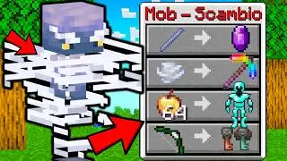 MINECRAFT MA I MOB SCAMBIANO OGGETTI SUPER OP