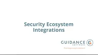 EnCase Endpoint Security Integrations