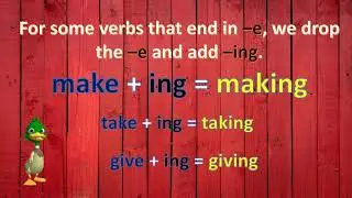 Adding ( -ing to the verbs )