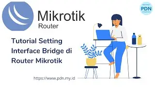 KONFIGURASI BRIDGING DI ROUTER MIKROTIK #PKPJ
