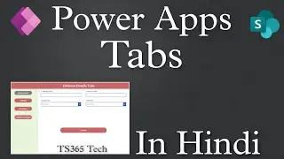 Tabs in Power Apps in Hindi || How to add Power Apps Tabs
