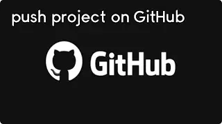 upload code onto GitHub Repository || push project on GitHub || Pushing to a GitHub Repository