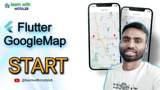 Flutter Google map Overview| Abdul Motaleb|Learn With Motaleb|FlutterKids#googlemap#fluttergooglemap