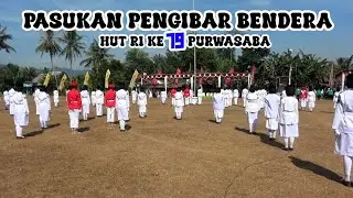 Detik Detik PENGIBARAN BENDERA MERAH PUTIH HUT RI KE 79 PURWASABA