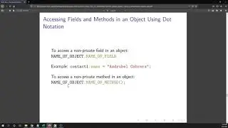 Classes and Objects:  Accessing Field and Methods, Access Levels, Get and Set Methods
