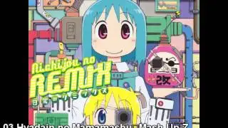 Nichijou Songs - Hyadain no Mamamashu☆Mash Up Z