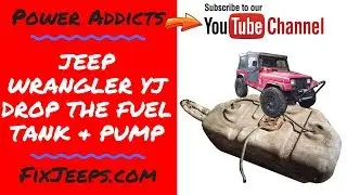 Jeep Wrangler YJ - Drop the gas tank on Rust Bucket and show fuel pump. 