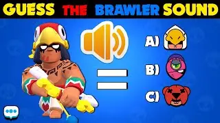 🔊Can You Guess The Brawler Sound ?🔊 | Brawl Stars Quiz (Sound Edition)