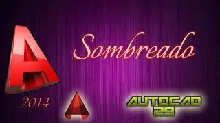 AutoCAD 2014 Sombrear áreas cerradas | Hatch