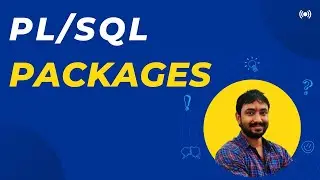 PLSQL Packages  || PL/SQL Tutorial for Beginners in Hindi