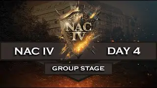 AOE 2 - $50.000 NAC 4 - Day 4 - Group Stage