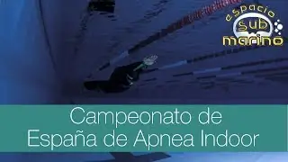 Campeonato de España de Apnea - 12 y 13 de Mayo de 2017