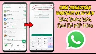CARA MENAUTKAN WHATSAPP KE HP LAIN