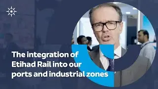 The integration of Etihad Rail into our ports and industrial zones | Middle East Rail 2023
