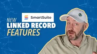 New Feature Alert for SmartSuite 🚨New Linked Record Features