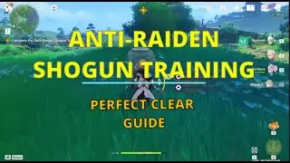 Quest Guide - The Anti-Raiden Shogun Training Part 1 | Genshin Impact 2.1