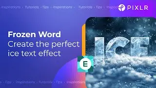 Create Cool Ice Text Effects with Pixlr Editor