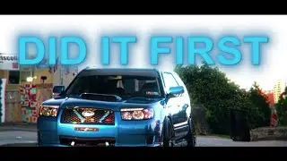 Did It First | Forester XT (Edit) #edit