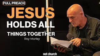 Moving Parts | Roy Morley (Full Preach)