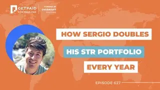 How Sergio doubles his STR portfolio every year