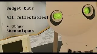 Budget Cuts: All Collectables (+ Other Shenanigans)