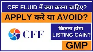 Cff Fluid Control IPO Analysis • Cff Fluid Control Review • GMP • SME IPO • Dailystock