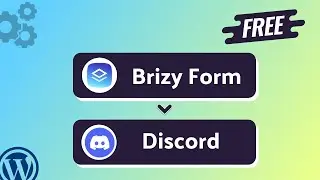 Integrating Brizy Form with Discord | Step-by-Step Tutorial | Bit Integrations