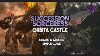 BDO | Orbita - Succession Sorc Guide & Tips + Spot Guide After the Changes!