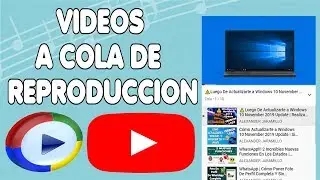 YouTube | Añadir Videos A Cola De Reproducción Desde Tu PC 2020🎶