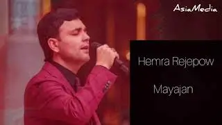 Hemra Rejepow - Maýajan (remix) New version
