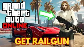 How to Get Railgun in GTA Online | Simple Steps! | 2024