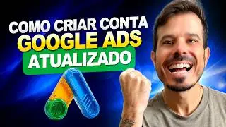 Como Criar Conta e Configurar o Google Ads - PASSO A PASSO ATUALIZADO