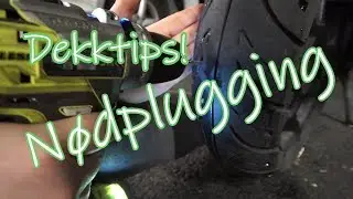 Dekktips 18 - Nødplugging av dekk!