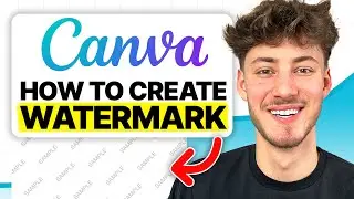 How To Create a Watermark on Canva (2024 Updated Tutorial)